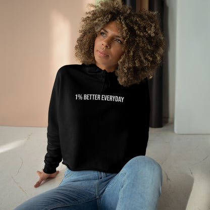 1% Better Everyday Women’s Crop Hoodie