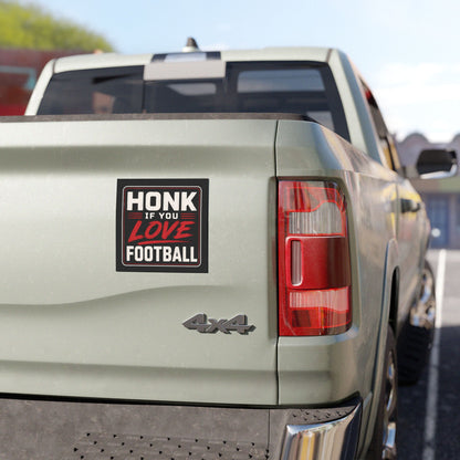 "Honk If You Love Football" Car Magnet