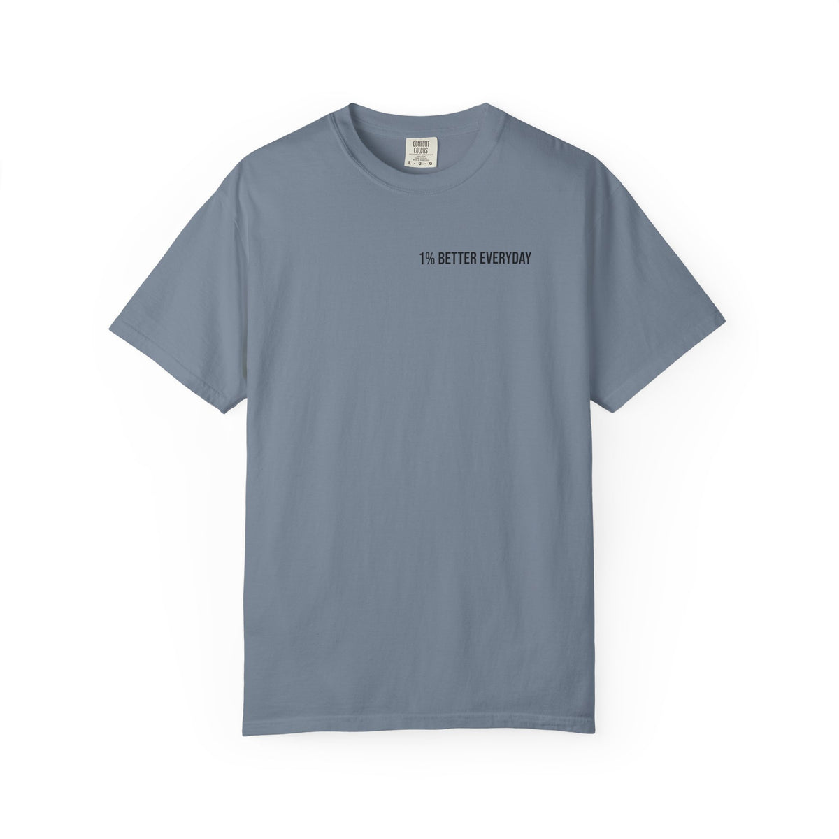 1% Better Everyday Unisex T-Shirt