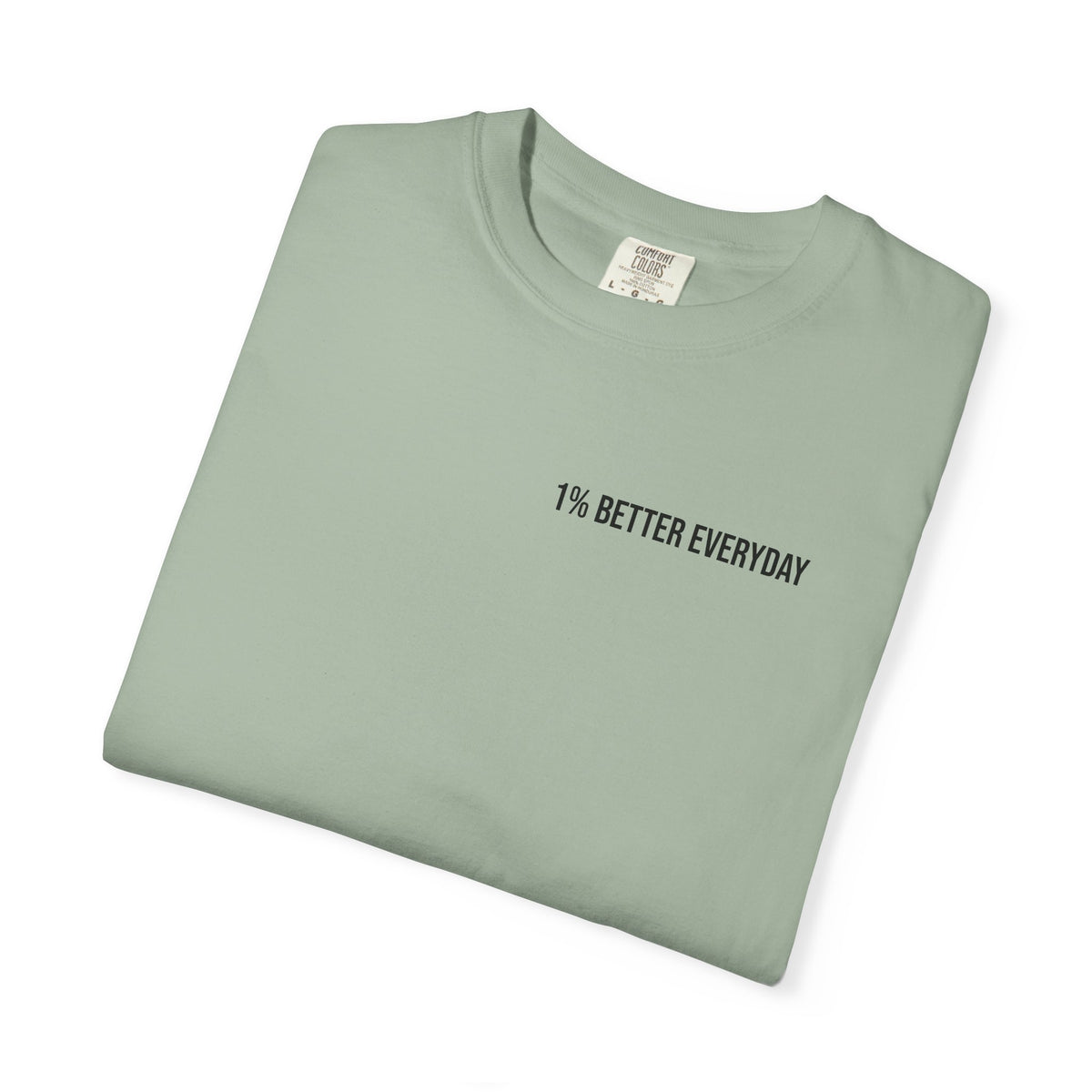 1% Better Everyday Unisex T-Shirt