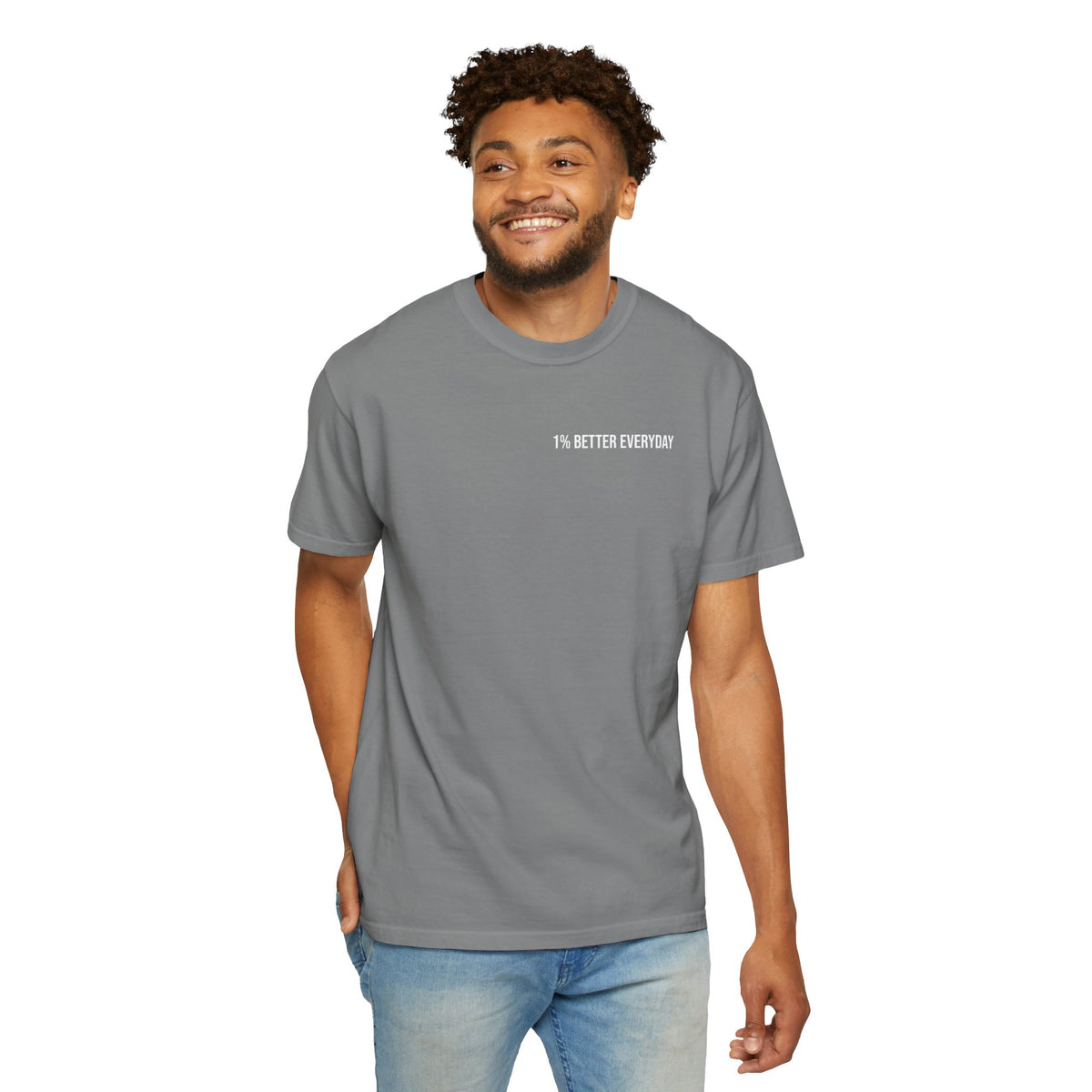1% Better Everyday Unisex T-Shirt