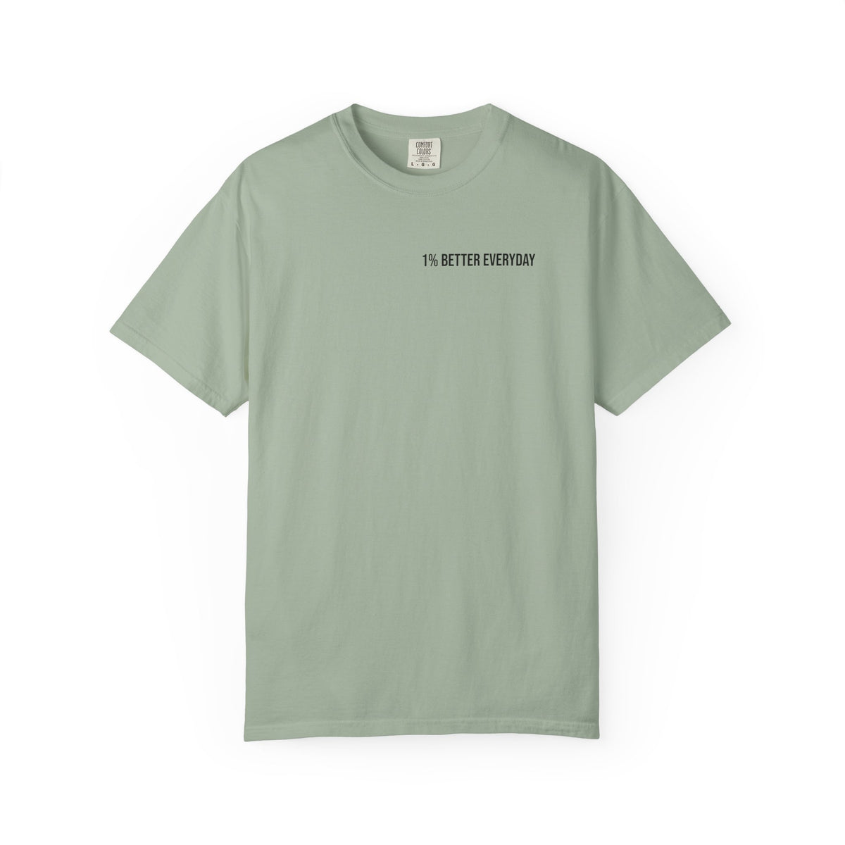 1% Better Everyday Unisex T-Shirt