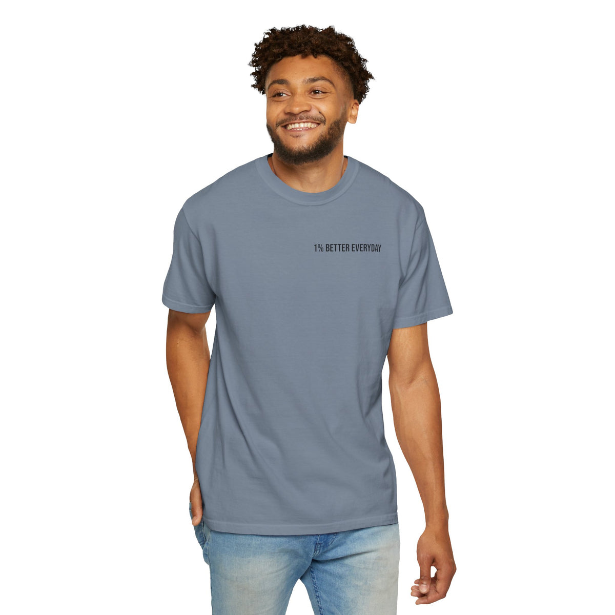 1% Better Everyday Unisex T-Shirt
