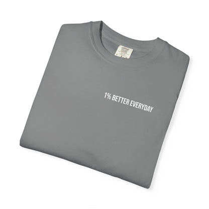 1% Better Everyday Unisex T-Shirt
