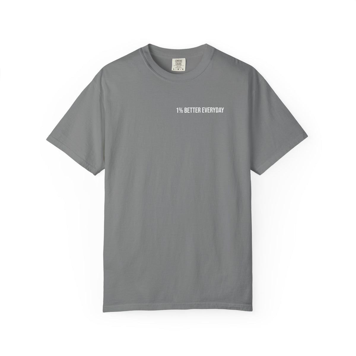 1% Better Everyday Unisex T-Shirt