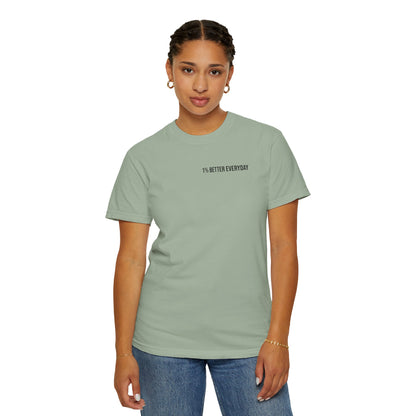 1% Better Everyday Unisex T-Shirt