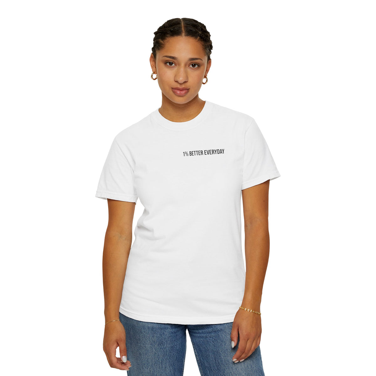 1% Better Everyday Unisex T-Shirt